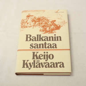 Keijo Kylävaara Balkanin santaa